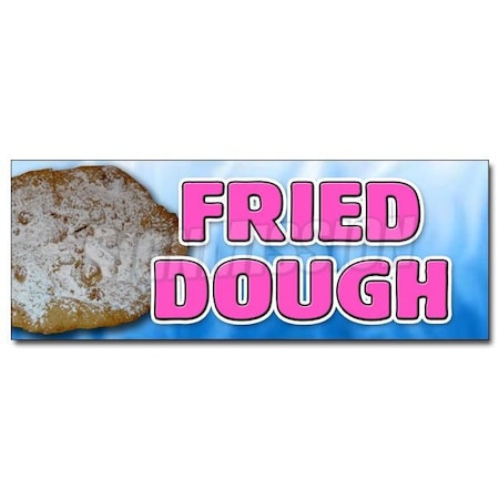 Signmission FRIED DOUGH DECAL sticker carnival elephant ear deep batter powder sugar, D-12 Fried Dough D-12 Fried Dough